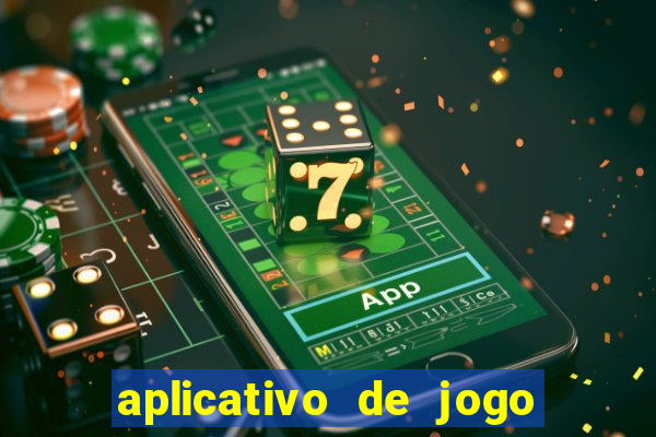 aplicativo de jogo que paga dinheiro de verdade